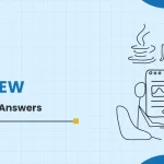 Top 28 Java 8 Interview Questions and Answers for Experienced (With Free PDF 2025)