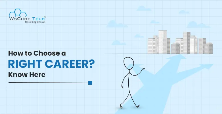 How to Choose a Career or Profession? 2025 Guide